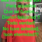 SENTIMIENTO N 323.MIS RECUERDO SON PARA AQUELLOS QU SE FUERON,DIERON FELICIDAD!!TODO VERDAD, NO TUVESOLEDAD!! !SON ETERNIDAD !!
